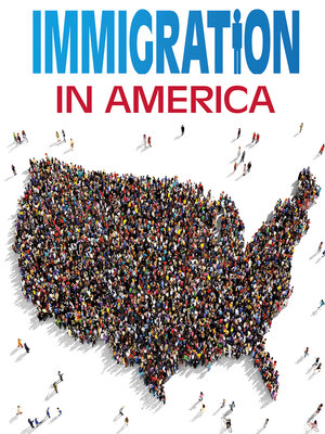 cover image of Immigration in America